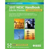 NESC Handbook, Premier Edition - Spanish version. A Discussion of the National Electrical Safety Code(R) + COMENTARIOS EN ESPANOL