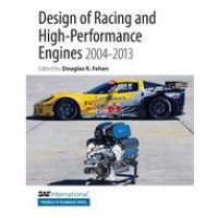 Design of Racing and High-Performance Engines 2004-2013