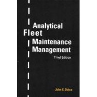 Analytical Fleet Maintenance Management, 3rd Edition